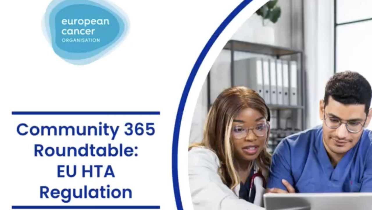 Preparing for HTA regulation roundtable – European Cancer Organisation